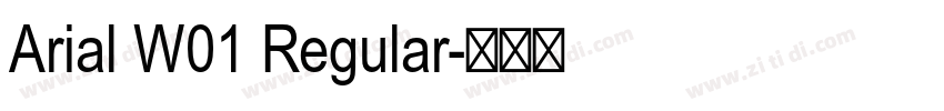 Arial W01 Regular字体转换